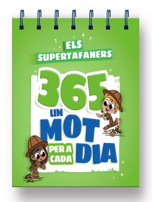 cover image of Els supertafaners 365. Un mot per a cada dia